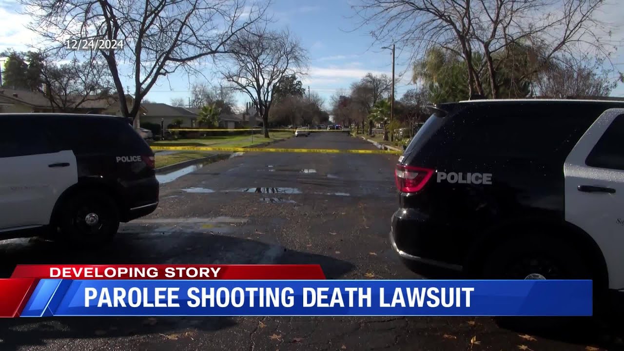 Lawsuit filed after unarmed Fresno man shot, killed by parole officer on Christmas Eve