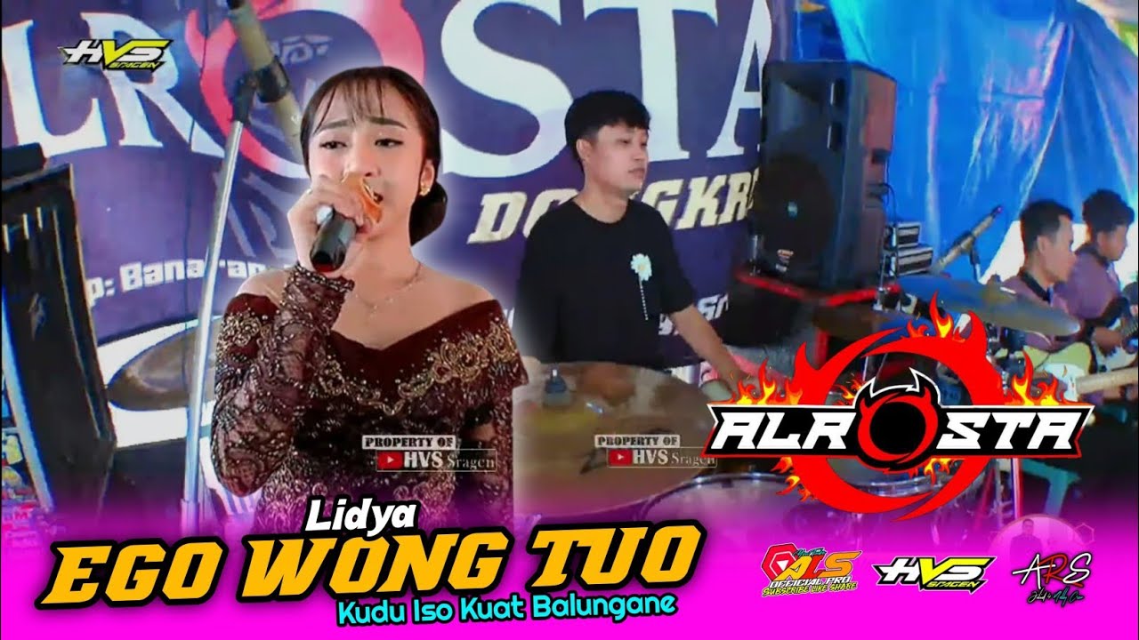 EGO WONG TUO - Lidya☆ALR⭕STA DONGKREK☆ARS Pro Audio 4☆HVS Sragen☆ALS OFFICIAL PRO