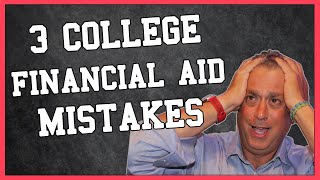 🎓 3 Deadly Federal Student Aid Mistakes To Avoid (2022(