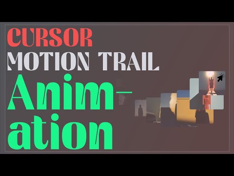 [Trailer] Cursor Motion