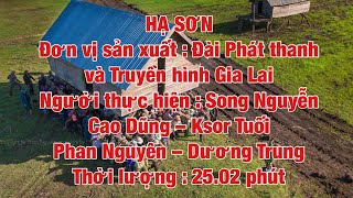 Hạ Sơn Phim Tài Liệu Đài Pt-Th Gia Lai