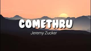 Comethru - Jeremy Zucker ( lirik & terjemahan )