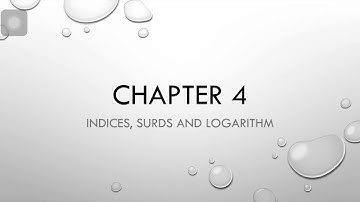 KSSM Add Maths Form 4 Chapter 4 Indices, Surds and Logarithm Part 1 Mandarin Verson