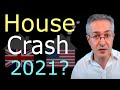 Will The Housing Market Crash In 2021?