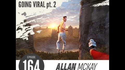 164 -- Justin Leduc -- Going Viral, Part II