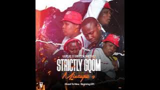 uJeje Yibhoza x uBizza Wethu - Strictly Gqom Mix Vol.3