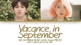 Vacance in September(9월의바캉스) - KIM JAE HWAN(김재환), Stella Jang(스텔라장) [HAN/ROM/ENG COLOR CODED LYRICS]