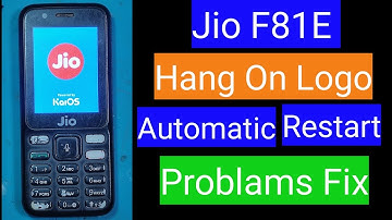 Jio F81E Hang On Logo Auto Restart | Jio F81E Hard Reset | Jio F81E Hard Reset Kaise Kare
