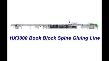#HXCP HX3000 Book Block Spine Gluing Line