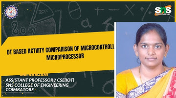 RANJANI K | COMPARISON OF MICROCONTROLLER & MICROPROCESSOR | SNS INSTITUTIONS