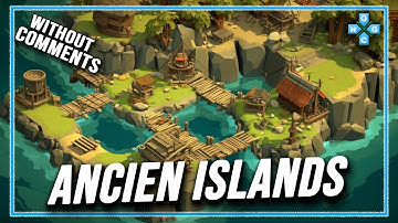 Ancien Islands Gameplay, Walkthrough #withoutcomments