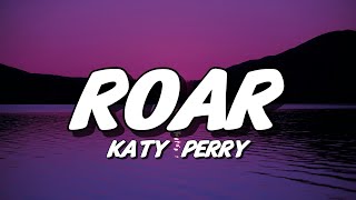 Katy Perry - Roar (Lyrics)