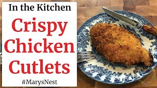 Easy Crispy Chicken Cutlets Recipe