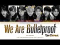 BTS (방탄소년단) - 'We Are Bulletproof: The Eternal" Lyrics (Color Coded_Han_Rom_Eng)