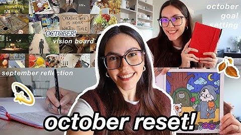 september reflection + october goal setting 🍂 (chatty monthly reset vlog)