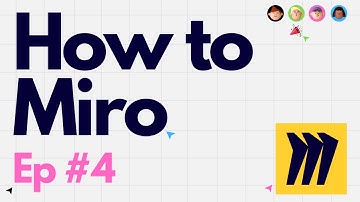 How To Use Frames for Presentations in Miro — How to Miro — Ep 4