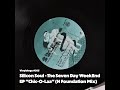 Silicon Soul The Seven Day WeekEnd EP Chic O Laa H Foundation Mix mp3