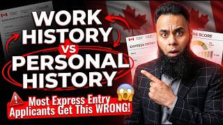 Express Entry Work History vs Personal History | IRCC Rules Explained (CEC &amp; CRS Strategy)