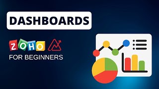 Zoho Analytics for Beginners: Dashboards