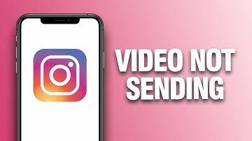 How To Fix And Solve Instagram App Video Not Sending - Final Solution