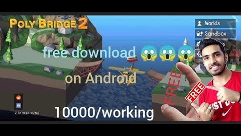 poly bridge 2 download in android with gameplay proof 1000 working