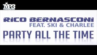 RICO BERNASCONI | party all the time (BSCNI & JNZ trap edit)