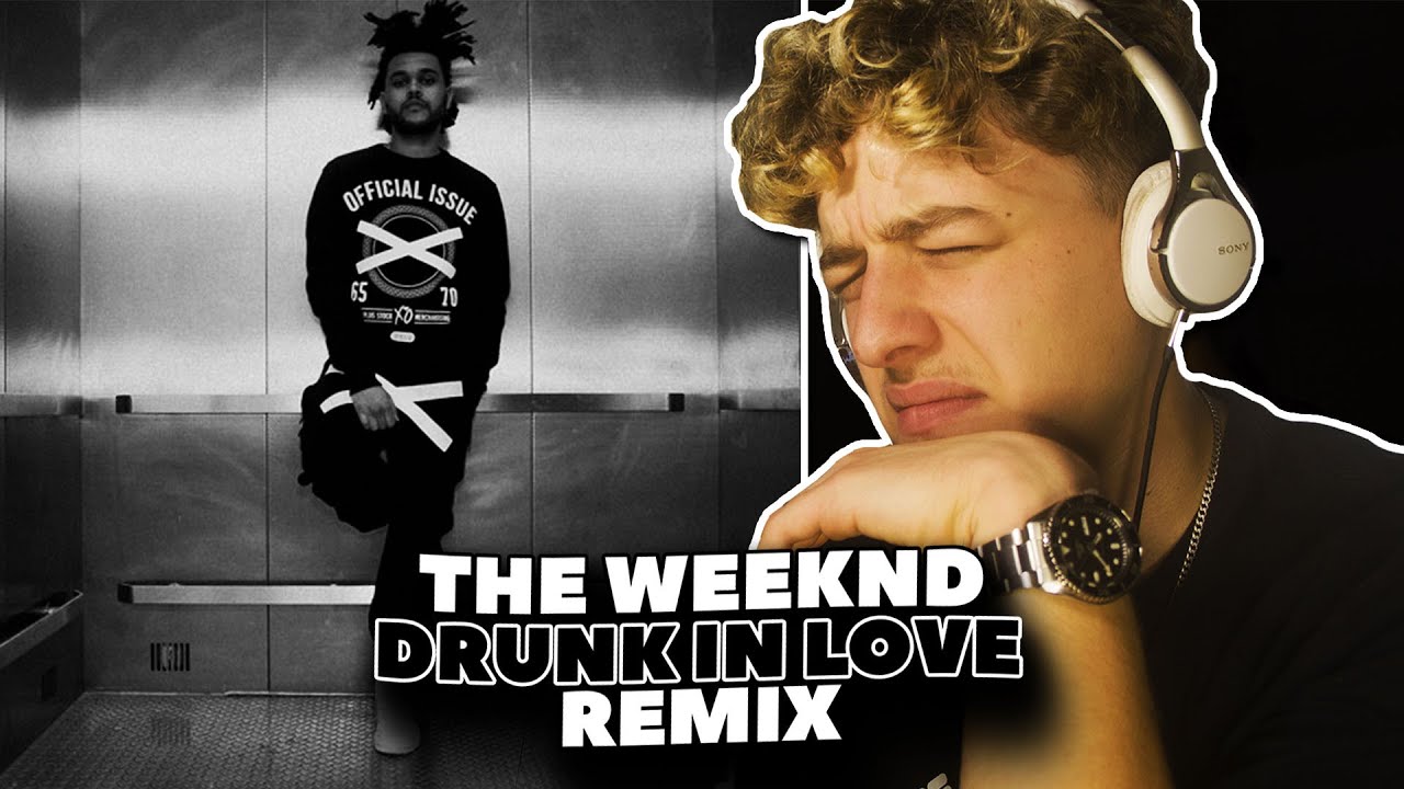 The Weeknd - Drunk In Love REACTION!
