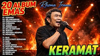 🔥 20 ALBUM EMAS Rhoma Irama - KERAMAT | Top 20 Hits Full Album Nonstop Dangdut Lawas Terbaik
