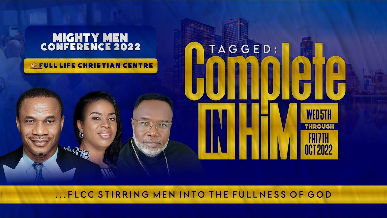 MIGHTY MEN CONFERENCE '22 WITH REV. NTIA I. NTIA (WED. 5TH OCT. 2022