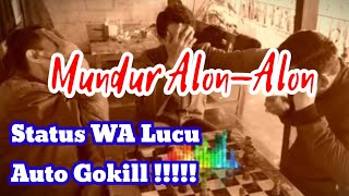 Mundur Alon - Alon status wa lucu 30 detik #short