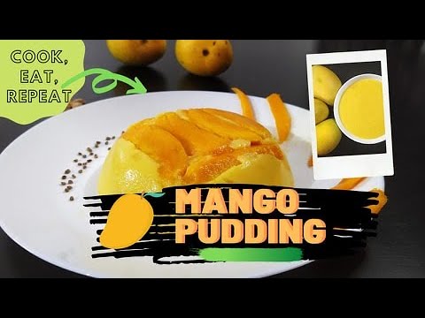 Mango Pudding || Mango Recipe || Dessert - YouTube