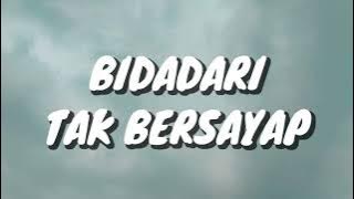 Anji - Bidadari Tak Bersayap (Lirik)