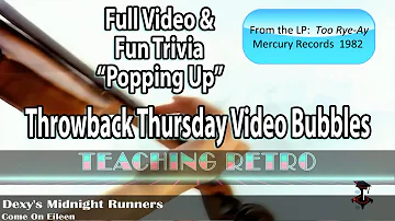 Dexy's Midnight Runners Come On Eileen Pop Up Video | Teaching Retro