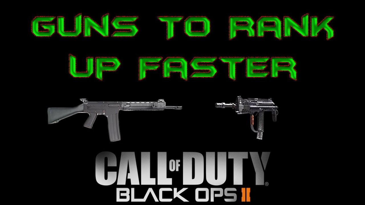 Black Ops 2 Guns To Rank Up Faster With YouTube