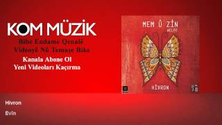 Hîvron - Evîn (Official Audio © Kom Müzik)