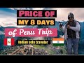 Total budget of my Peru Trip II My Peru travel experience #indianvisitngperu #indiansolotraveler