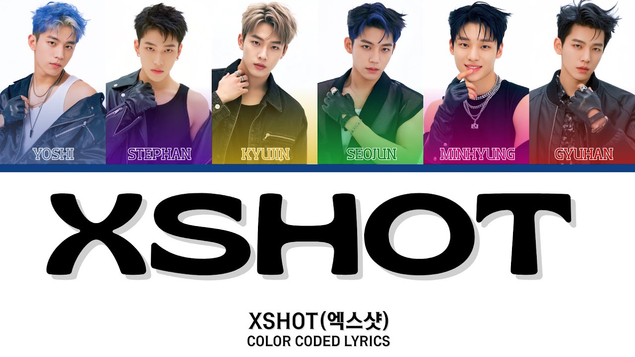 XSHOT (엑스샷) - XSHOT | Color Coded Lyrics
