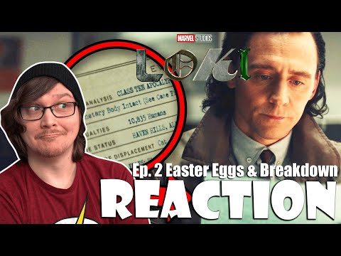 LOKI Episode 2 - Easter Eggs & Breakdown Reaction!