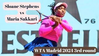 Sloane Stephens vs Maria Sakkari - Madrid 2024