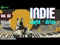 Indie Urbano – Coleção Night Drive | Vol. 03