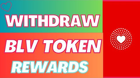 BLV Token Withdrawal | BLV Rewards Withdraw | B-Love token Withdraw