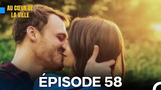 Au Cœur de La Ville Épisode 58 (Doublage en Français)