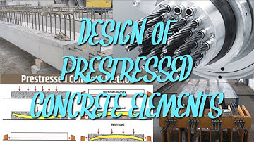 DESIGN OF PRESTRESSED CONCRETE ELEMENTS (20)