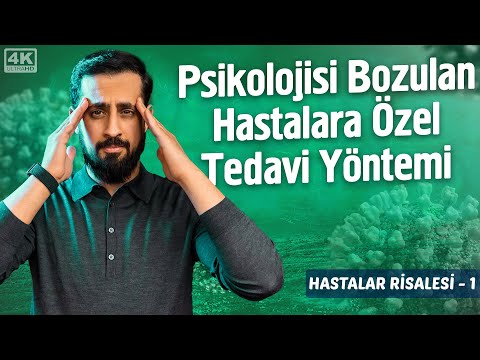 Psikolojisi Bozulan Hastalara Özel Tedavi Yöntemi - [Hastalar Risalesi 1] - Musibet Zamanı Uzundur