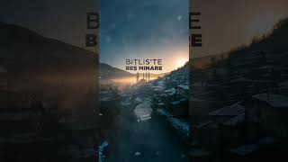 Bitlis’te Beş Minare Anadolu’nun Yankısı