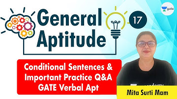 Conditional Sentences & IMP Practice Q&A  | L : 17 | Verbal Aptitude | GATE CS 2021 Exams