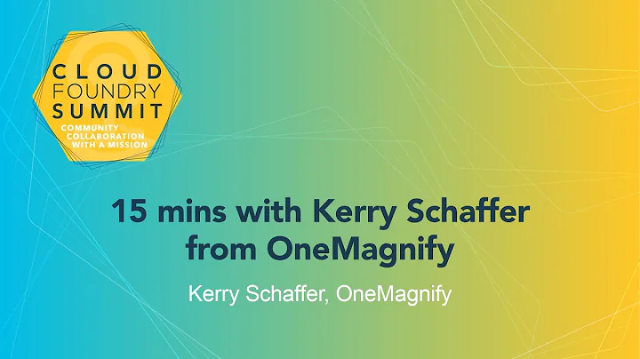 15 mins with Kerry Schaffer from OneMagnify - Kerr...