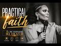 PRATICAL FAITH - Pst Stephanie ike okafor #ChristianMessages #WomenOfFaith #Gospel