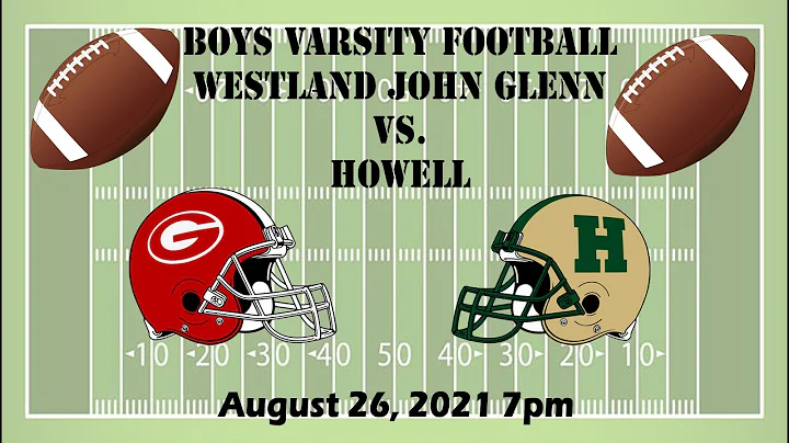 2021 G1 John Glenn v Howell 8-26-21 LIVE Stream