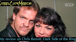 My Review on Chris Benoit: Dark Side Of The Ring